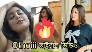 ~$!{💋New Sex} Trands Now Othoiiii Bangladeahi Girl Link Hd , Othoiiii 1 13 Viral Video Download Link Orginal, Othoi X Video