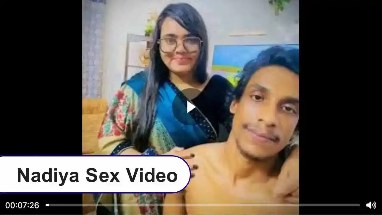 !$+([❤️New Porn]) নাদিয়া আক্তার বৃষ্টি ১০মিনিটের ফুল ভিডিও ক্লিপ,  Nadia x Viral Video 2.0